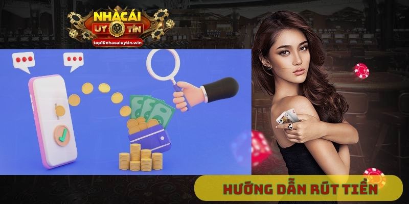Hướng dẫn rút tiền